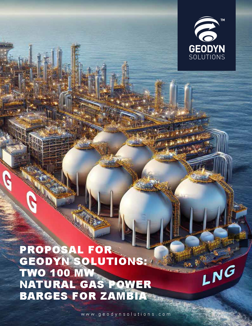 Read more about the article Proposal for Geodyn Solutions: Two 100 MW Natural Gas Power Barges for Zambia