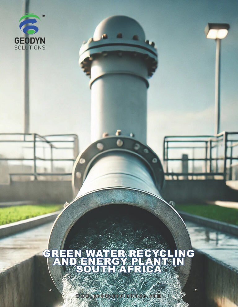 Read more about the article Proposal: Geodyn Solutions – Green Water Recycling and Energy Plant in South Africa