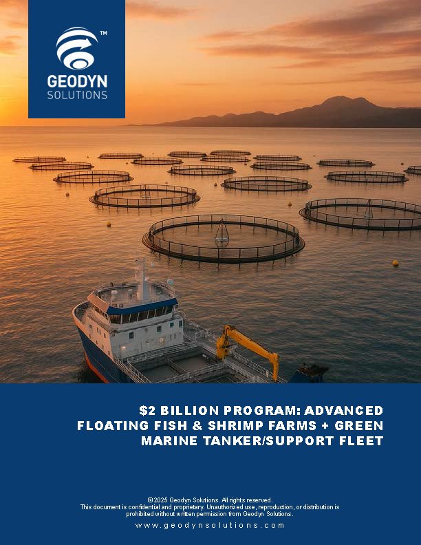 Read more about the article $2 Billion Program: Advanced Floating Fish & Shrimp Farms + Green Marine Tanker/Support Fleet