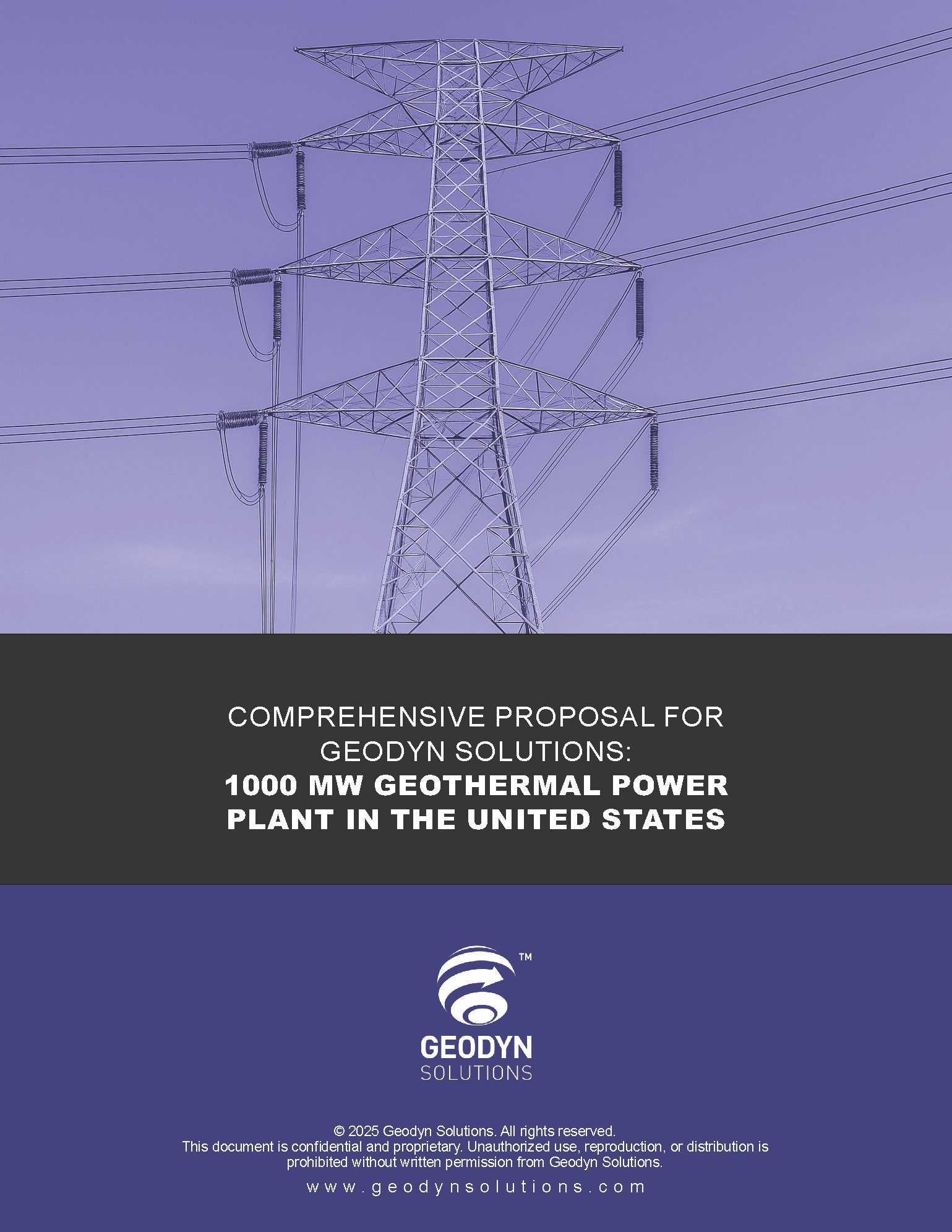 Comprehensive Proposal for Geodyn Solutions-1000 MW Geothermal Power Plant in the United States